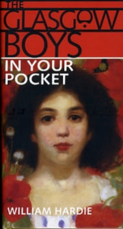 Glasgow Boys In Your Pocket By Hardie, William