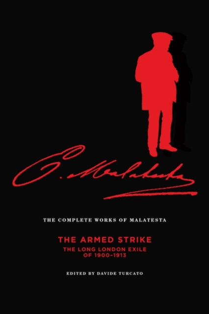 Complete Works Of Malatesta Vol. V By Malatesta, Errico