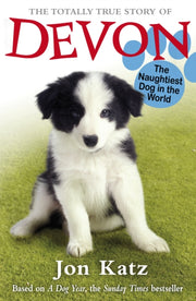 Totally True Story Of Devon/naughtie Dog By Katz, Jon