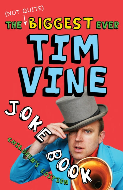 Biggest Ever Tim Vine Joke Book By Vine, Time