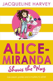 Alice Miranda Shows The Way By Harvey, Jacqueline