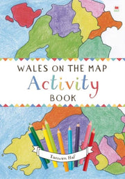 Wales On The Map Activity Book