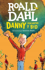 Roald Dahl Danny Pencampwr Y Byd