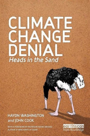 Climate Change Denial: Heads In The Sand By Washington, Haydn