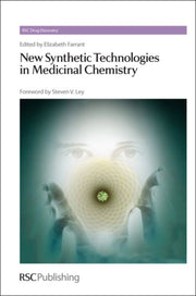 New Synthetic Technologies In Medicinal