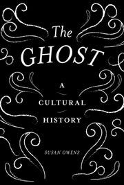 Ghost A Cultural History