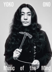 Yoko Ono Music Of The Mind By Bingham, Juliet (ed)