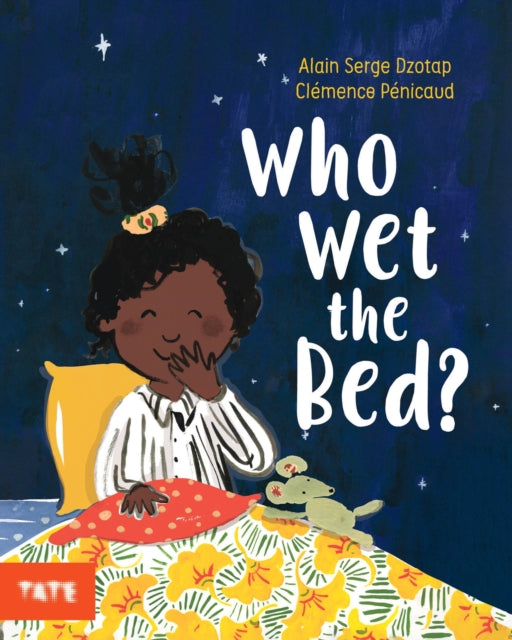 Who Wet The Bed By Dzotap, Alain Serge