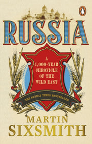 Russia A Thousand Year Chronicle