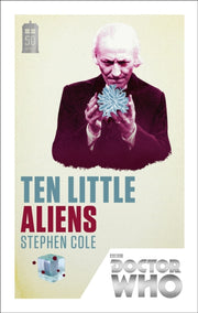 Doctor Who Ten Little Aliens By Cole, Stephen