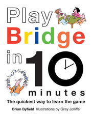 Play Bridge In 10 Minutes