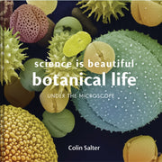 Botanical Life Under The Microscope