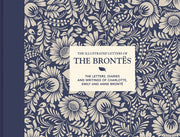 Illustrated Letters Of The Bronts By Juliet Gardiner