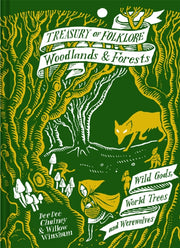 Treasury Of Folklore Woodlands & Forests