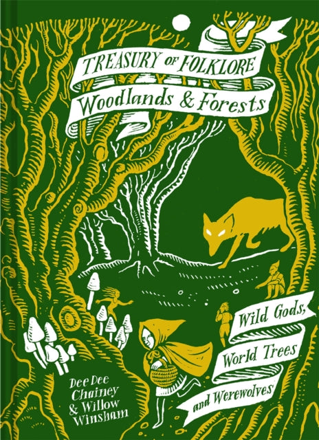 Treasury Of Folklore Woodlands & Forests