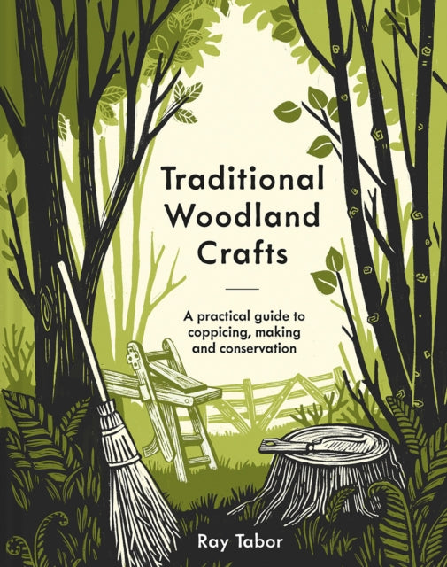 Traditional Woodland Crafts By Tabor, Ray