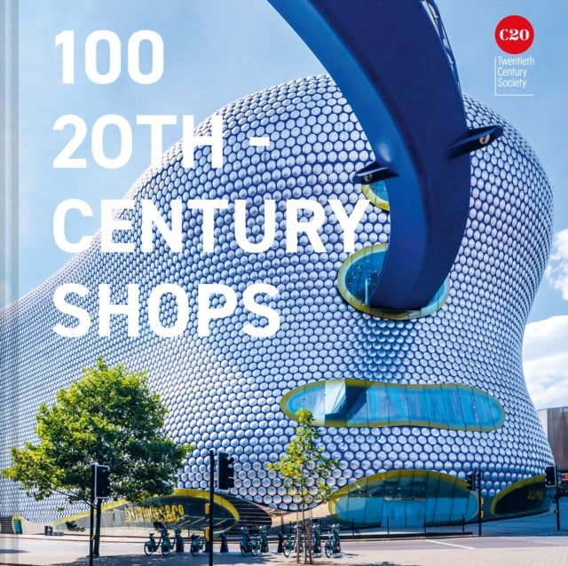 100 20th Century Shops