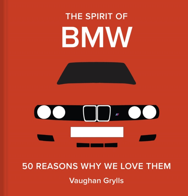 Spirit Of Bmw By Grylls, Vaughan