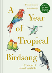 Year Of Tropical Birdsong