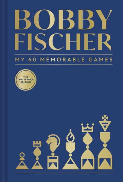My 60 Memorable Games By Fischer, Bobby