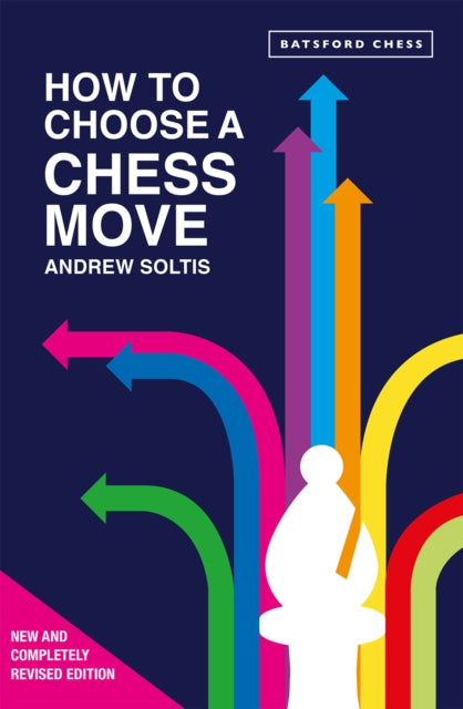 How To Choose A Chess Move