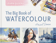 Big Book Of Watercolour By Soan, Hazel