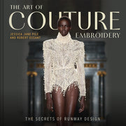 Art Of Couture Embroidery By Pile, Jessica