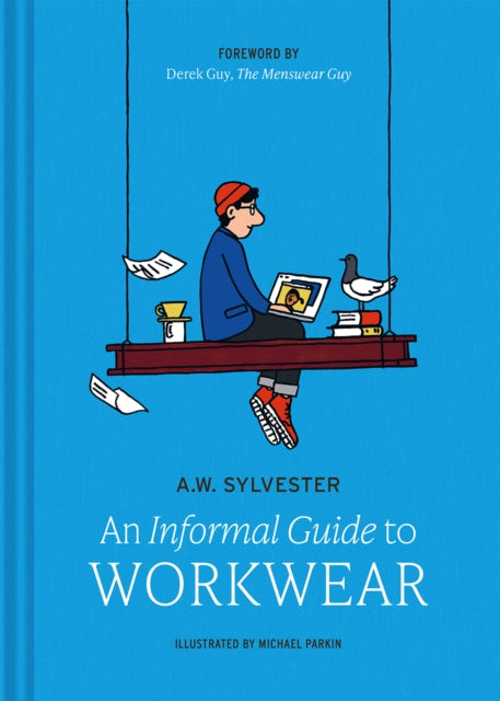 Informal Guide To Workwear
