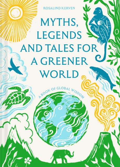 Myths Legends & Tales For/greener World By Kerven, Rosalind