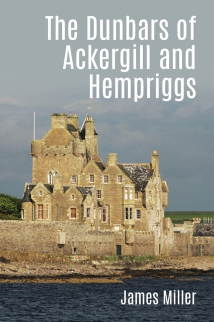 Dunbars Of Ackergill & Hempriggs