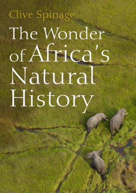 Wonder Of Africas Natural History