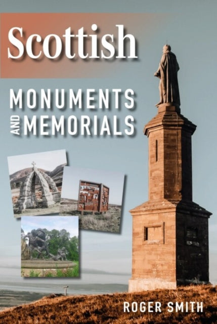 Scottish Monuments & Memorials