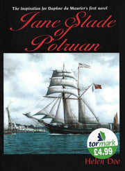 Jane Slade Of Polruan: Inspiration For D