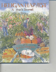 Heligan Harvest A Years Journal