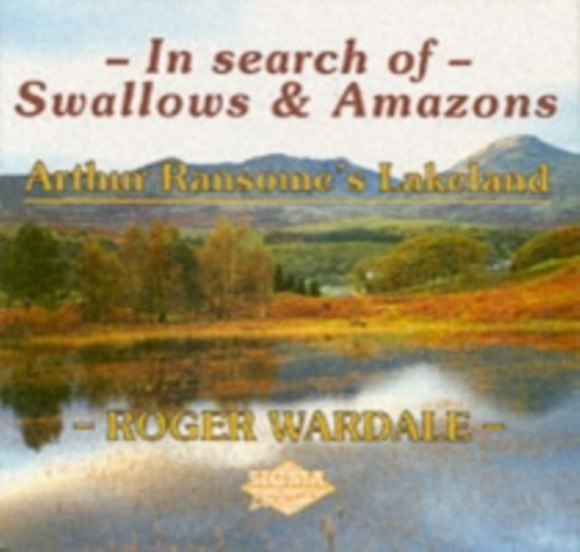 In Search Of Swallows & Amazons