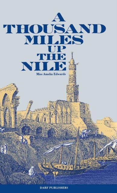 Thousand Miles Up The Nile