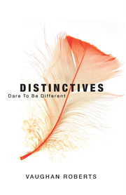 Distinctives: Dare To Be Different