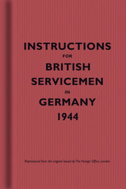 Instructions For British Servicemen 1944