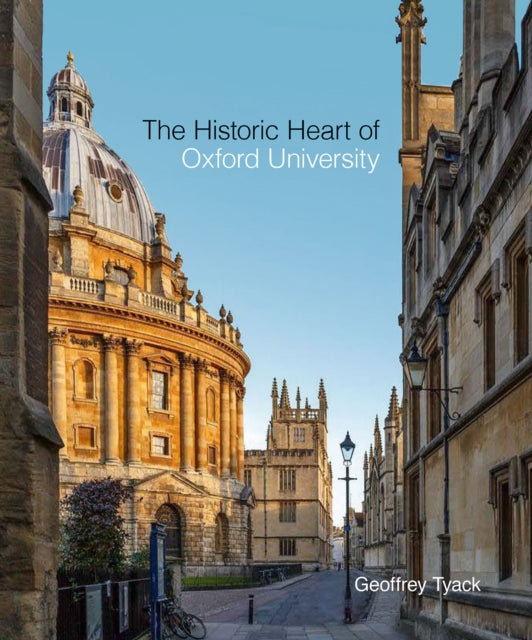 Historic Heart Of Oxford University
