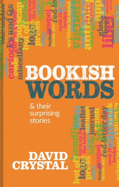 Bookish Words/their Surprising Stories