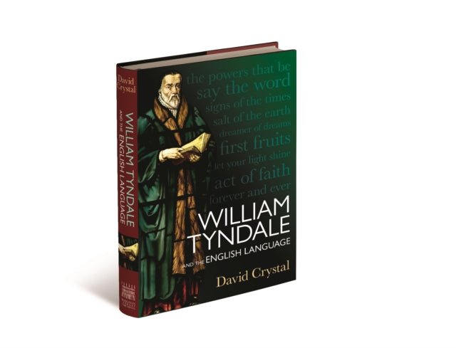 William Tyndale & The English Language