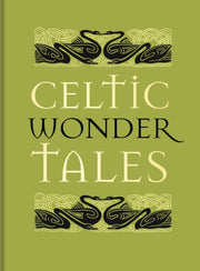 Celtic Wonder Tales By Young, Ella