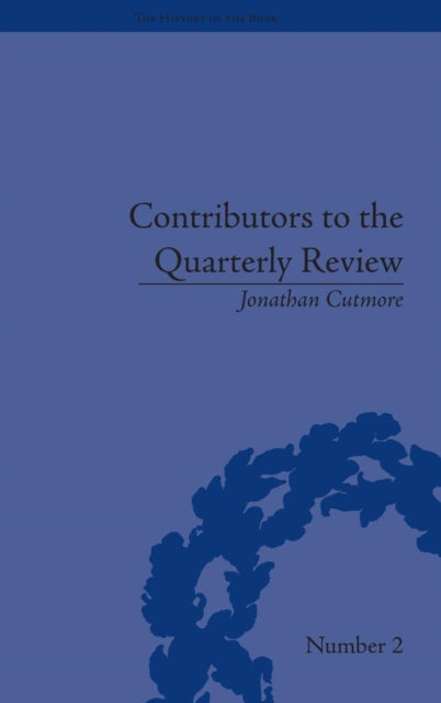 Contributors To The Quarterly Review: A