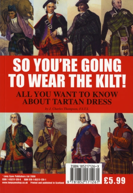So Youre Going To Wear The Kilt