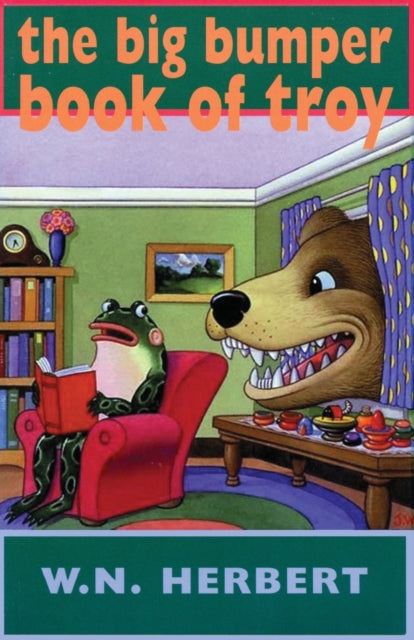 The Big Bumper Book Of Troy