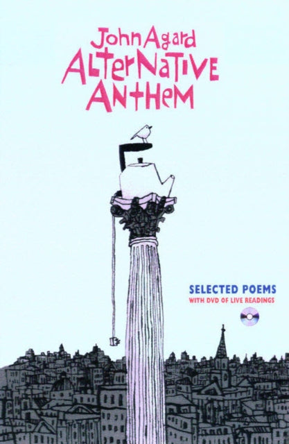 John Agard Alternative Anthem