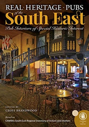 Real Heritage Pubs Of The South East By Ainsworth, Paul (ed)