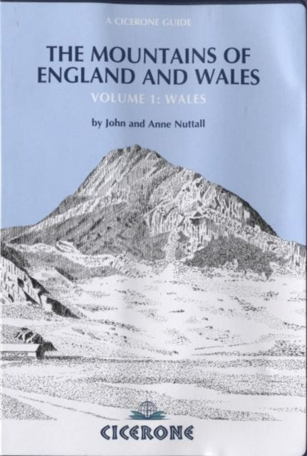 Mountains Of England & Wales Vol 1 Wales By Nuttall, John