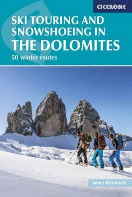 Ski Touring & Snowshoeing In The Dolomit
