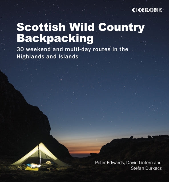 Wild Country Backpacking In The Scottis